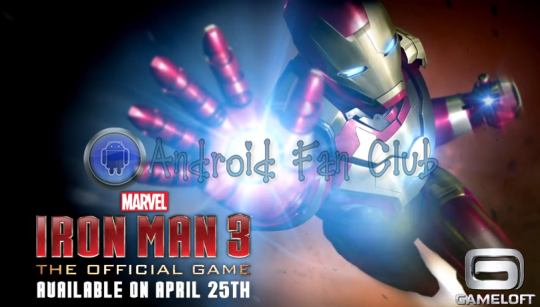 iron-man-3-for-android-and-ios-to-be-revealed-on-april-25th