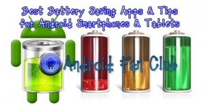 Best Battery Saving Tips & Apps for Android