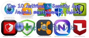 Top 10 Best Antivirus & Security Apps for Android