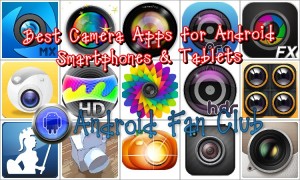 Best Camera Apps for Android Smartphones & Tablets