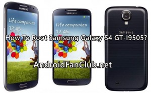 How to Root Samsung Galaxy S4 GT-I9505 on Android KitKat 4.4.2?