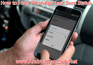 Officially Hide Last Seen Status on WhatsApp Android App