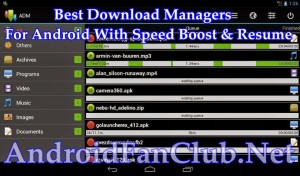 Top 5 Best Download Managers For Android With Speed Boost & Broken Downloads Resume Option