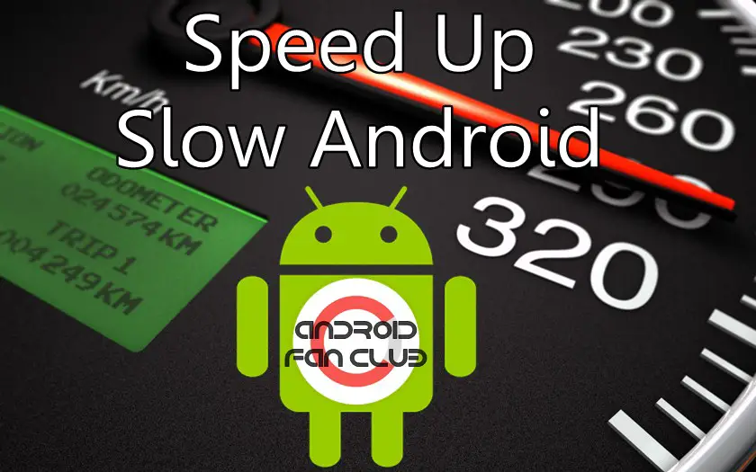 Speed Up Slow Android Devices Cleaner App