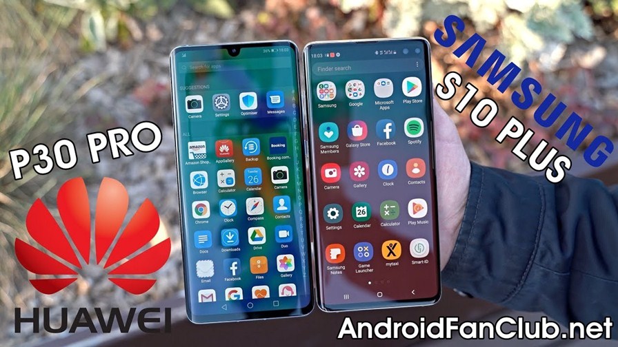 Samsung Galaxy S10+ vs. Huawei P30 Pro - Who is The Winner?